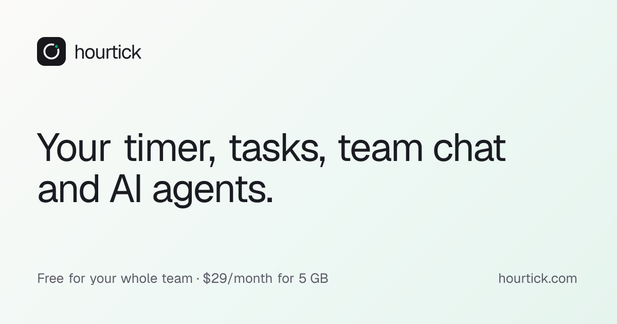 Hourtick — Tasks, chat and time tracking with AI agents preview